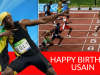 Happy Birthday, Usain Bolt Usain Bolt