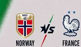 France vs Norway: Group I Top Spot on the Line in World Cup Clash